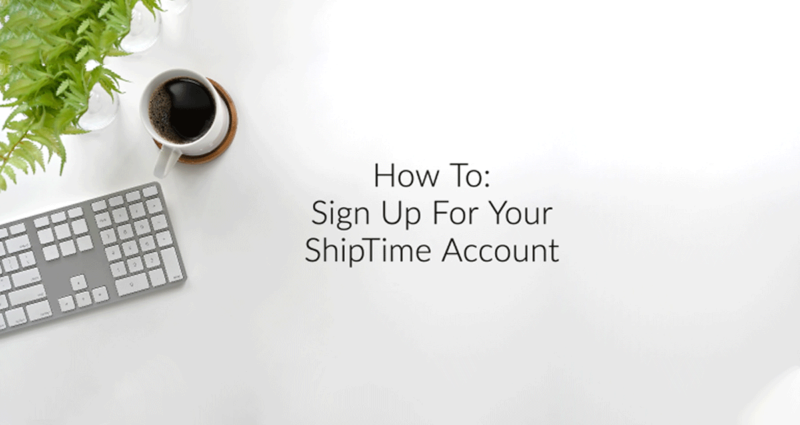 Find the Cheapest Shipping Rates | Discount Couriers - (En) How To: Sign Up For ShipTime The Best Shipping Platform