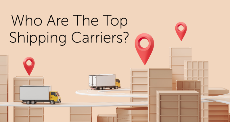 ShipTime | Find the Cheapest Shipping Rates | Discount Couriers - Who Are The Top Shipping Carriers?