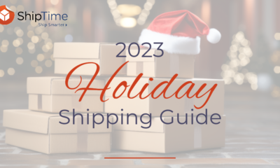 ShipTime | Find the Cheapest Shipping Rates | Discount Couriers - Holiday Shipping Guide 2023: Ensuring Your Gifts Arrive Safely and On Time with ShipTime